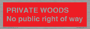 private-woods-no-public-right-of-way~